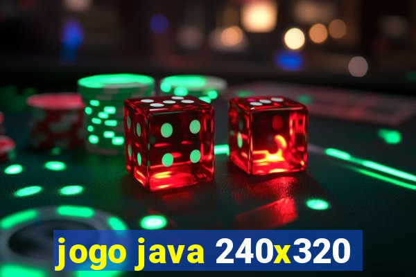 jogo java 240x320